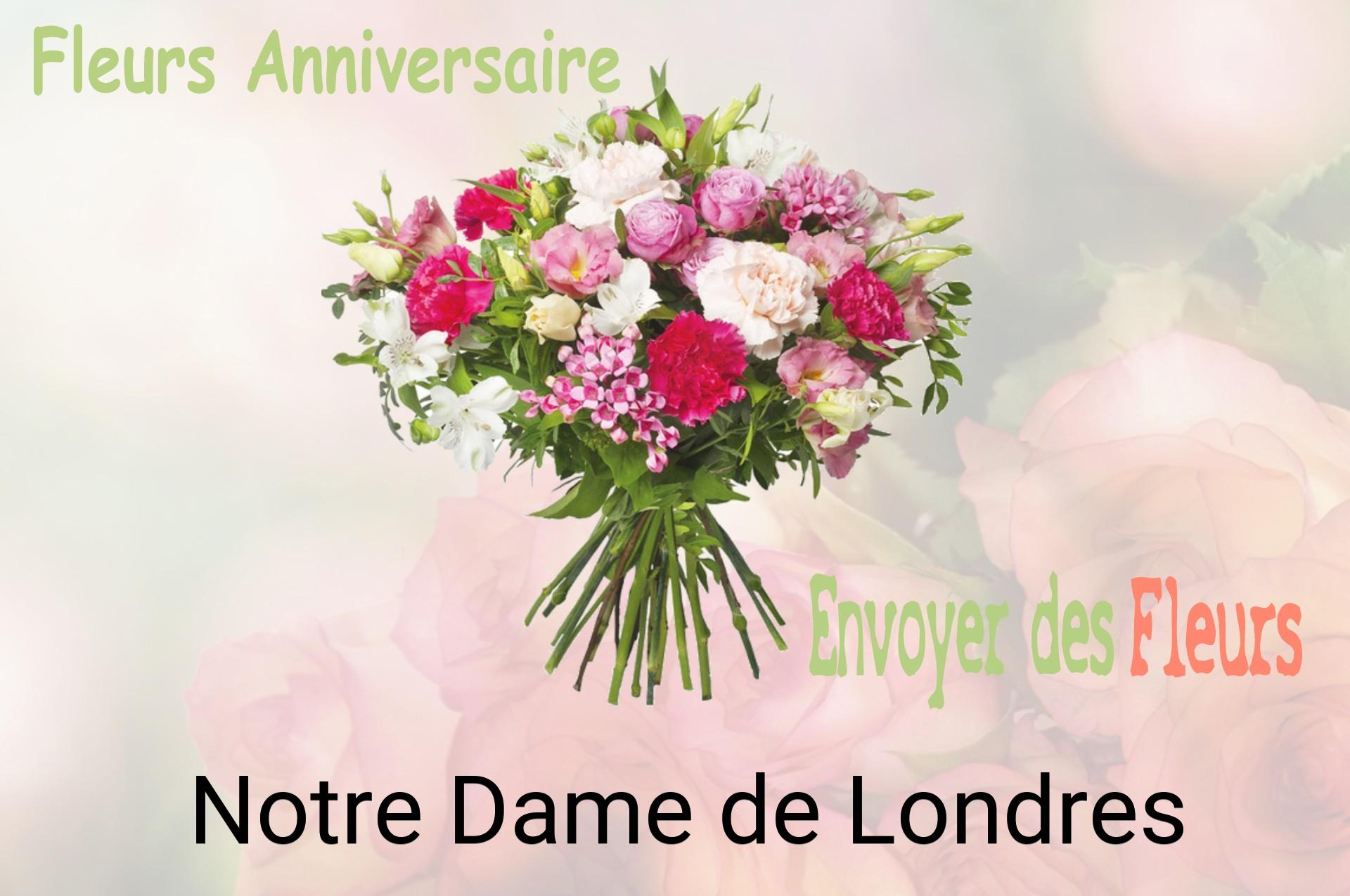 Bouquet de fleurs d’anniversaire livré à Notre-Dame-de-Londres